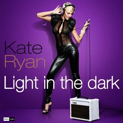 Kate RyanLight In The Dark