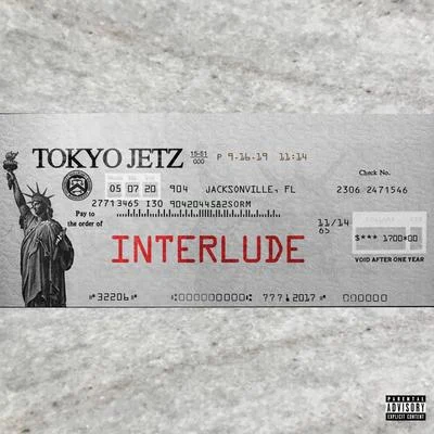 Tokyo Vanity/Tokyo JetzInterlude