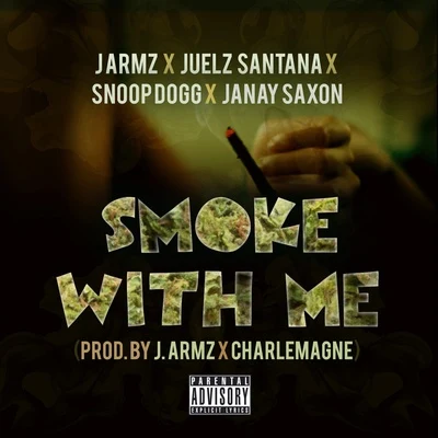 Snoop Dogg/Tom FrancisSmoke With Me