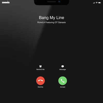 RJmrLA/Young ThugBang My Line (feat. O.T. Genasis)