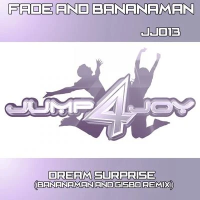 Fade/Simon ApexDream Surprise (Bananaman & Gisbo Remix)