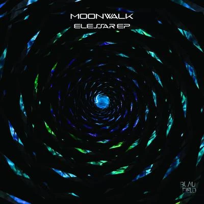 MoonwalkElessar - EP