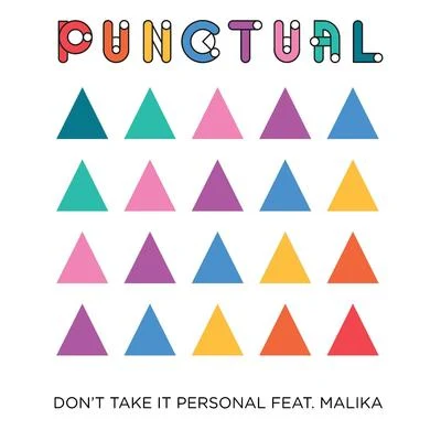 PunctualDon't Take It Personal