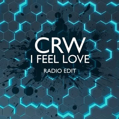 CRWI Feel Love