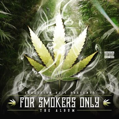 DJ FunkyDerajFor Smokers Only - The Album