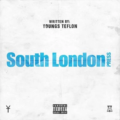 Youngs Teflon/RV/FlyoSouth London Press