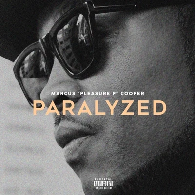 Pleasure PParalyzed - Single