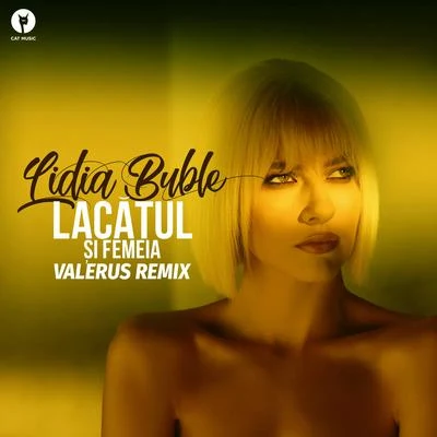 Lidia Buble/Jay Maly/CostiLacătul Și Femeia (Valerus Remix)