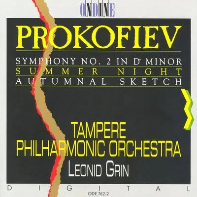 Leonid GrinProkofiev: Symphony No. 2, Summer Night, Autumnal Sketch