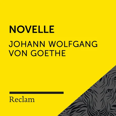 Reclam HörbücherGoethe: Novelle (Reclam Hörbuch)