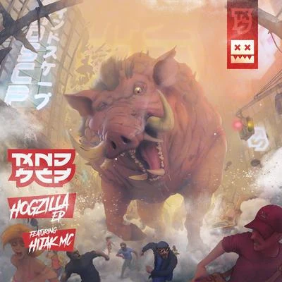 MNDSCPHogzilla EP