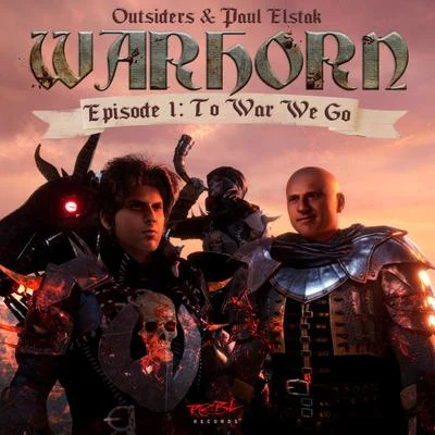 Rotterdam Terror Corps contra Headbanger/Rotterdam Terror Corps/Paul ElstakWARHORN (E1: To War We Go)