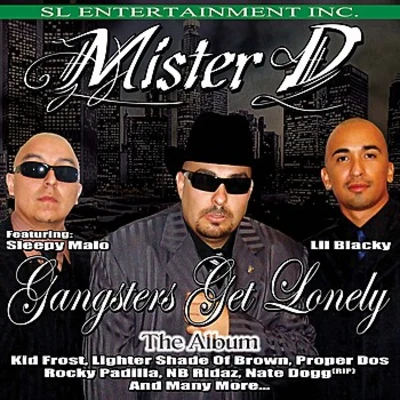 Young Wicks/DTTX/Mister D/Baby Wicked/Sleepy MaloGangsters Get Lonely: The Album