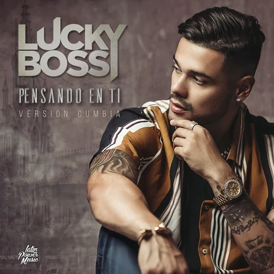 Dj Young Mty/Lucky Bossi/Poncho De NigrisPensando En Ti (Version Cumbia)