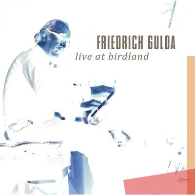 Hildegard Knef/Friedrich Gulda/George GershwinLive at Birdland