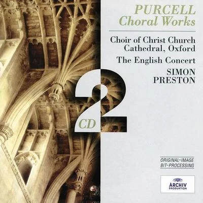 Harry Bicket/The English Concert/David DanielsPurcell: Choral Works