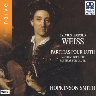 Hopkinson SmithWeiss: Partitas pour luth