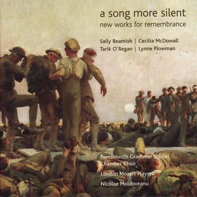 London Mozart PlayersA Song More Silent - New Works for Remembrance