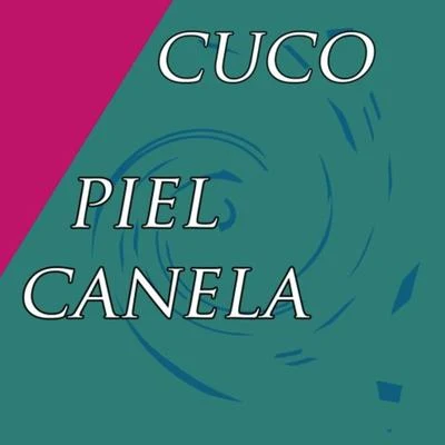 Cuco/Girl UltraPiel Canela (cover)