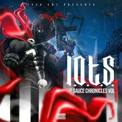 Salsalino/Nef The Pharoah/L.O.T.S.The Sauce Chronicles Vol 1