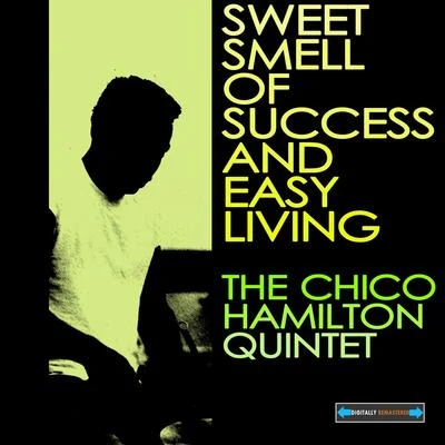 Red Kelly/Chico Hamilton/Jim Hall/Red Mitchell/George DuvivierSweet Smell of Success and Easy Living