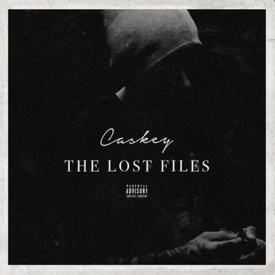 Lucas Coly/Caskey/Honcho Da Savage/John WicksThe Lost Files