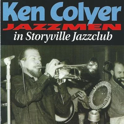 Ken ColyerIn Storyville Jazzclub (Live)