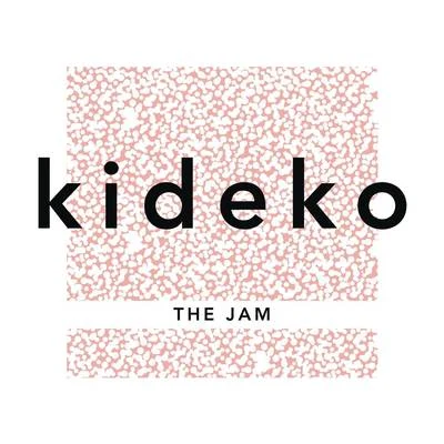 KidekoThe Jam