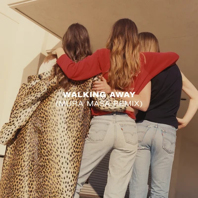 HAIM/Twin ShadowWalking Away (Mura Masa Remix)