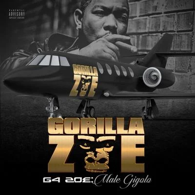 Gorilla ZoeG4 Zoe: Male Gigolo (Deluxe Edition)