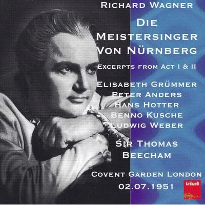 Anny Schlemm/Hans Carste/RIAS Unterhaltungsorchester/Peter AndersWagner: Die Meistersinger von Nürnberg, WWV 96 (Excerpts) [Live]