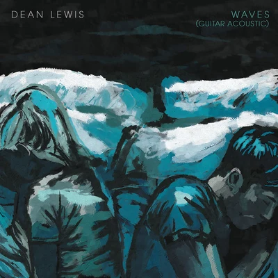 Dean LewisWaves (Guitar Acoustic)