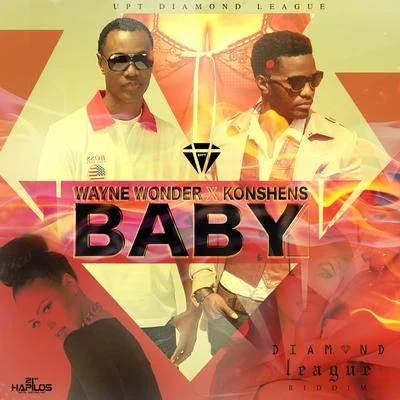 Wayne Wonder/KonshensBaby