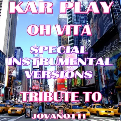 Kar Playoh Vita (special instrumental versions tribute to Jovan Ott i)