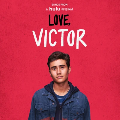 Greyson ChanceSongs from "Love, Victor" (Original Soundtrack)