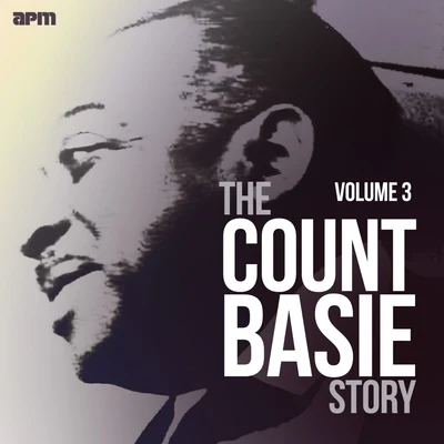 Count Basie OrchestraThe Count Basie Story, Vol. 3