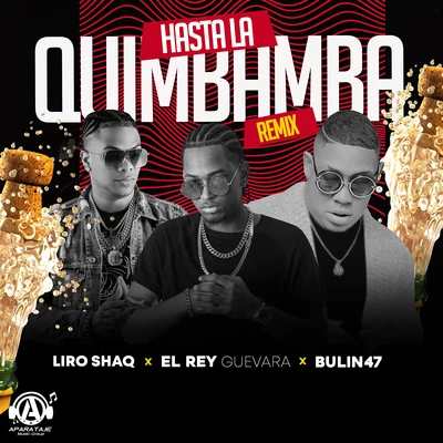 Bulin 47/Ceky VicinyHasta la Quimbamba (Remix)