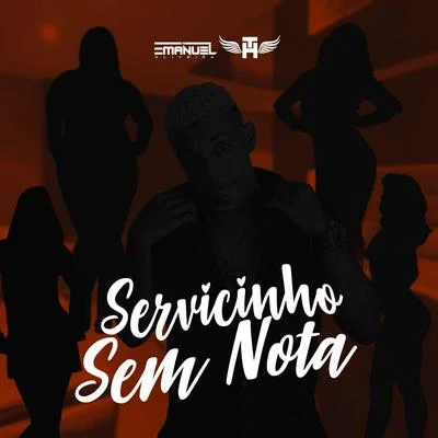 Mc ThServicinho Sem Nota