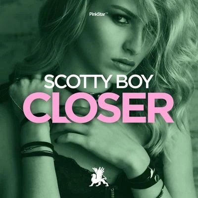 scotty boyCloser