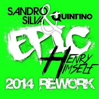 Sandro Silva/Max Adrian/MeikleEpic (Henry Himself 2014 Rework)