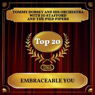 Tommy Dorsey and His Orchestra/Frank Sinatra/The Pied PipersEmbraceable You (Billboard Hot 100 - No 18)