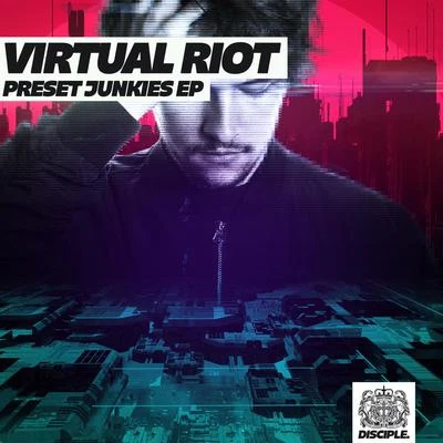 Virtual Riot/Liminl/Exclusion/Egzod/Kivnon/Caiti Patton/Carlos Carvalho Martins/NtrlTaste/Jeff Sontag/Valentin BrunnPreset Junkies EP