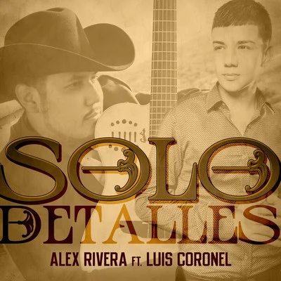 Luis Coronel/Play-N-SkillzSolo Detalles - Single