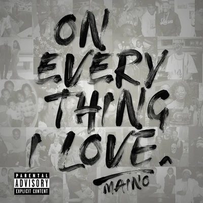 Maino/Juelz/Future/Fabo/Tyga/Lil Wayne/Young Jeezy/Akon/Y_G/Titi BoiOn Everything I Love