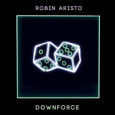 Robin Aristo/March Forward/Mr. SidDownforce