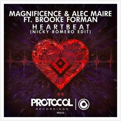 Alec MaireMagnificenceHeartbeat (Nicky Romero Edit)