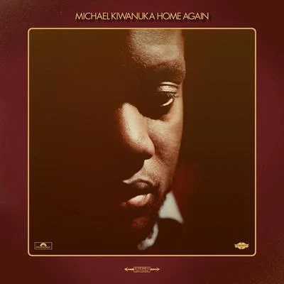 Michael KiwanukaUNKLEHome Again