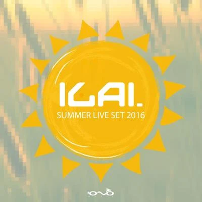 IlaiSummer Live Set 2016