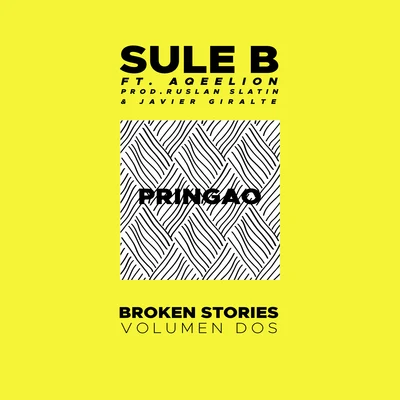 Sule BPringao (Broken Stories Vol.2)