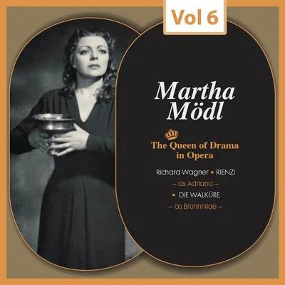 Elisabeth Schärtel/Martha Modl/Hans Hotter/Maria von Ilosvay/Joseph Keilberth/Georgine von Milinkovič/Gisela Litz/Astrid Varnay/Birgit Nilsson/Josef GreindlThe Queen of Drama in Opera, Vol.6